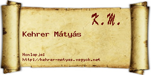 Kehrer Mátyás névjegykártya